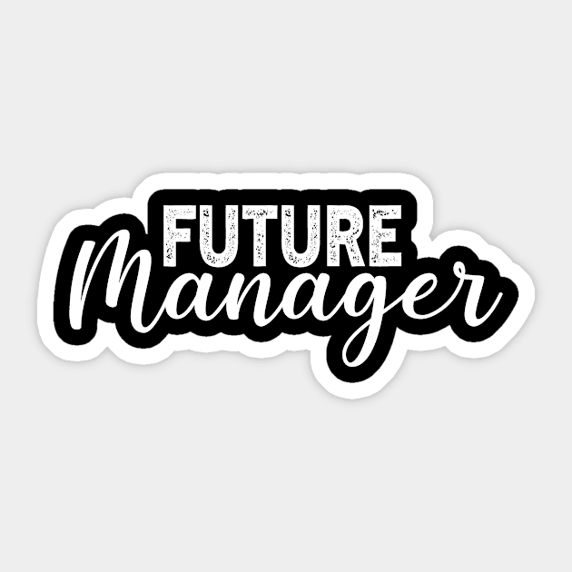 Future Manager Gradution Gift Sticker by followthesoul